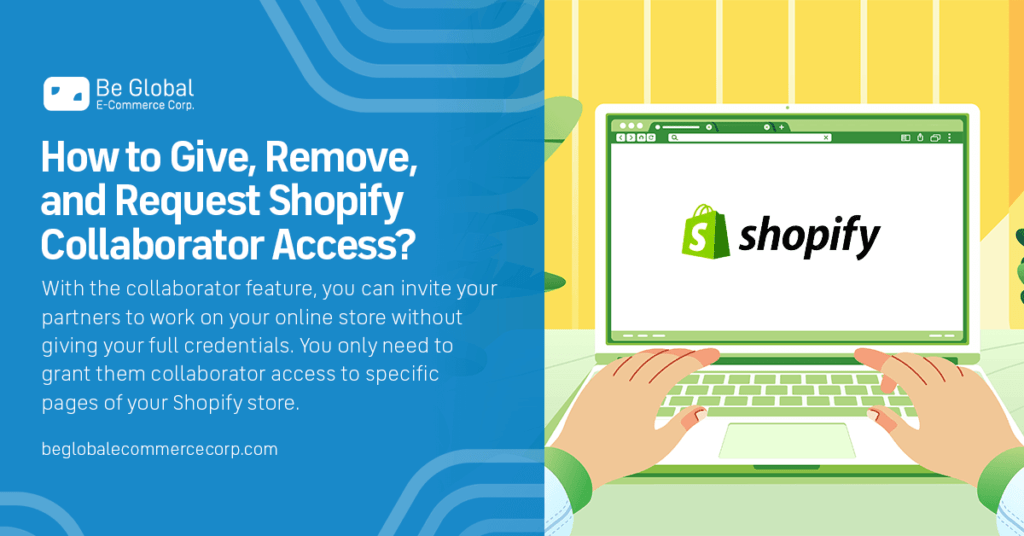 How to give and request Shopify collaborator access