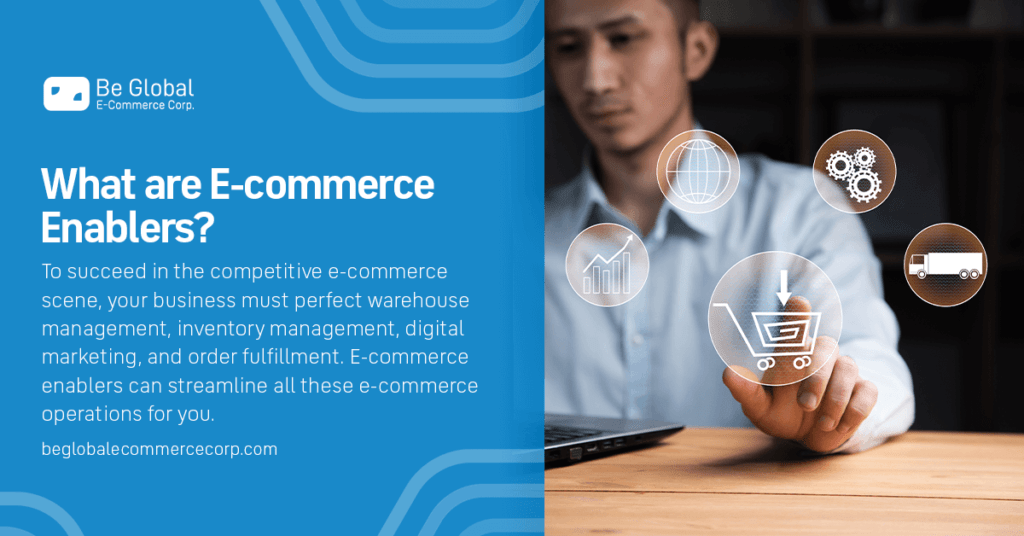 what are e-commerce enablers