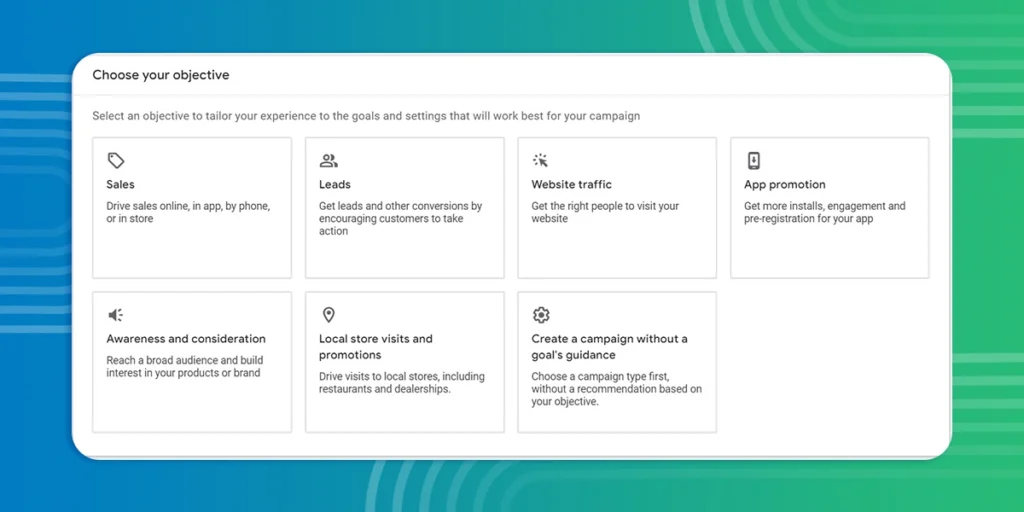 Choose Google Ads Objective