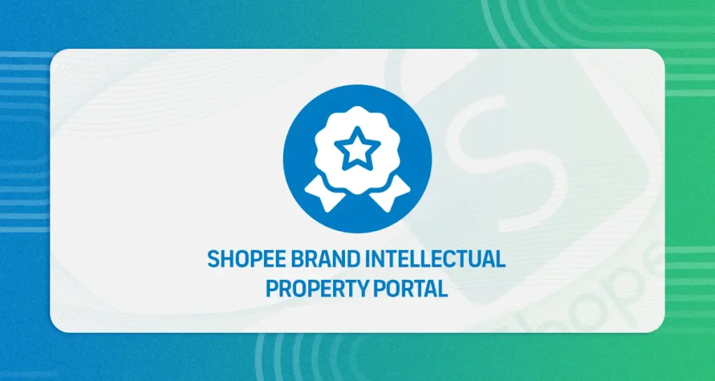 Shopee-Brand-Intellectual-Property-Portal